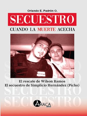 cover image of Secuestro. Cuando la muerte acecha